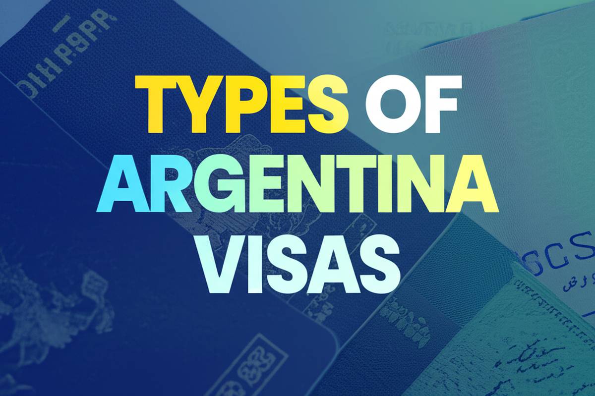 انواع ویزای آرژانتین