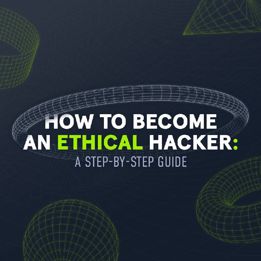 چگونه هکر اخلاقی شویم، راهنمای گام به گام
